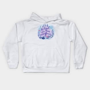 The Girl Who Has Everything Kids Hoodie